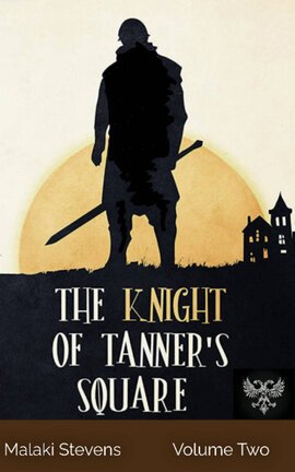 The Knight of Tanner's Square