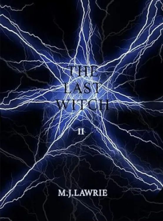 The Last Witch: Volume Two