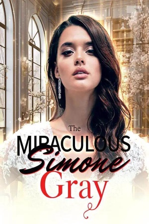 The Miraculous Simone Gray by Opal Reese