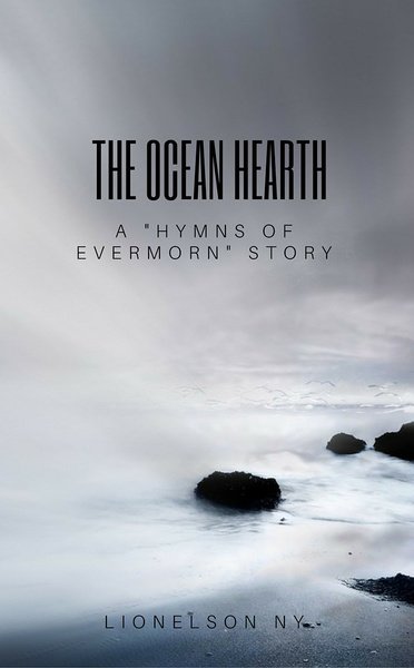 The Ocean Hearth (A 