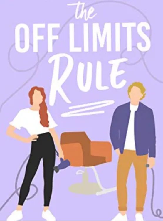 The Off Limits Rule: A Romantic Comedy (It Happened in Nashville Book 1)