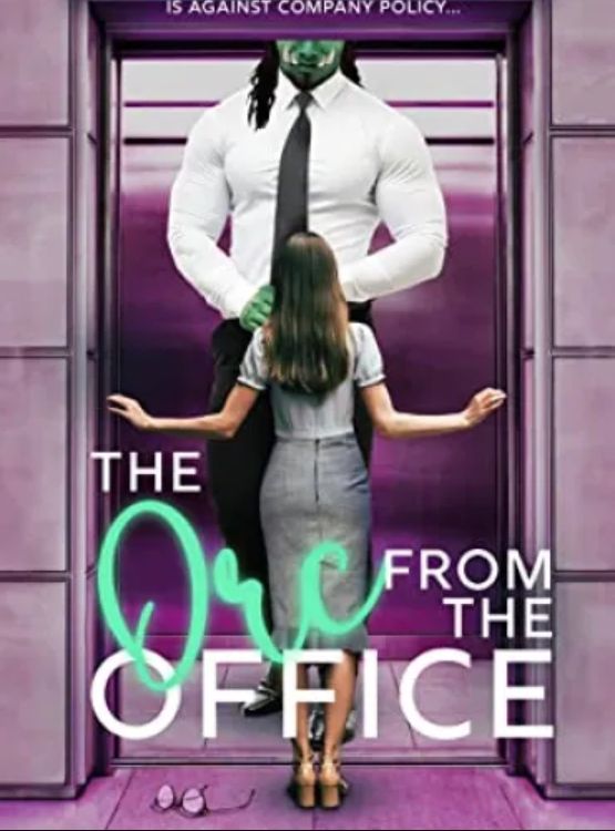 The Orc from the Office (Claws & Cubicles Book 2)