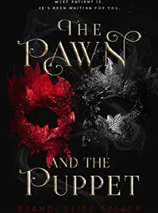 The Pawn and The Puppet (The Pawn and The Puppet series Book 1)