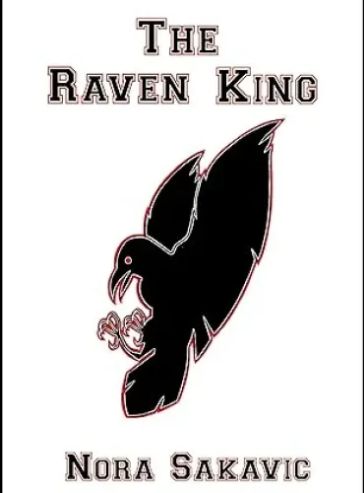 The Raven King (All for the Game Book 2)