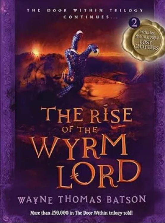 The Rise of the Wyrm Lord (The Door Within Trilogy Book 2)