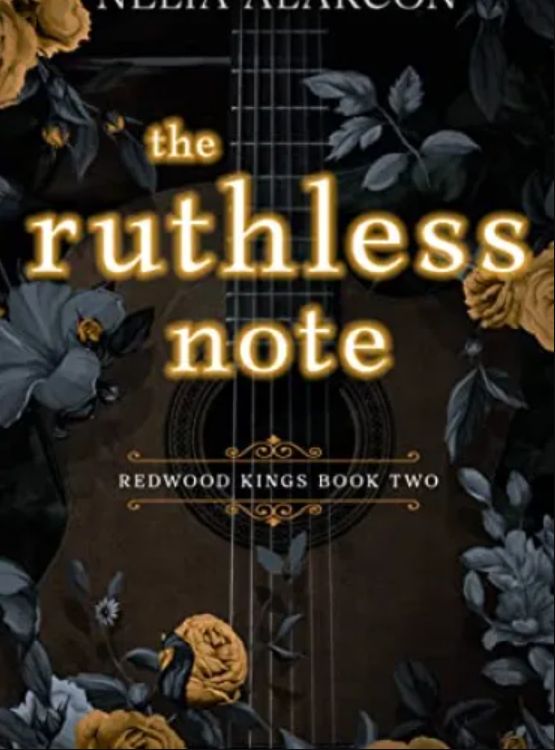 The Ruthless Note: Dark High School Bully Romance (Redwood Kings Book 2)
