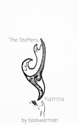 The Shifters: Katrina