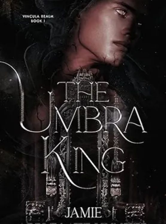 The Umbra King (Vincula Realm Book 1)