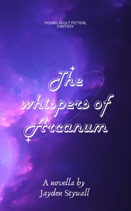The Whispers of Arcanum