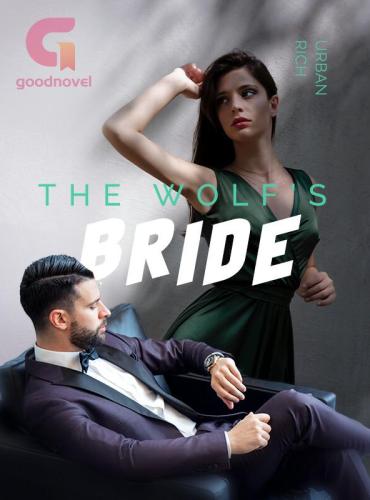 The Wolf’s Bride by Coffee’s Tea Novel Full Chapters
