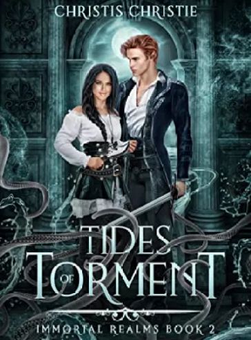 Tides of Torment (Immortal Realms Book 2)