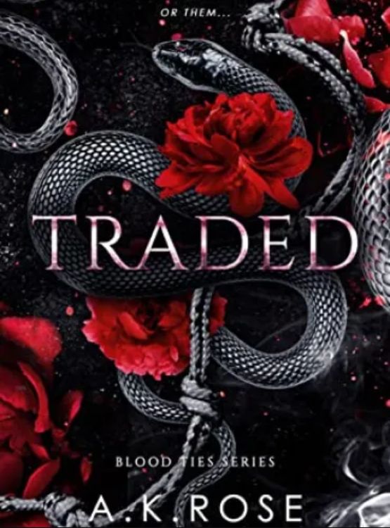 Traded (Blood Ties Book 5)