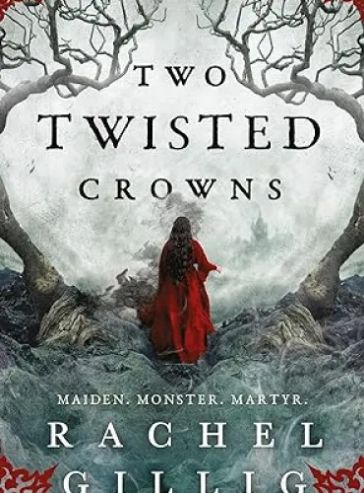 Two Twisted Crowns (The Shepherd King #2)