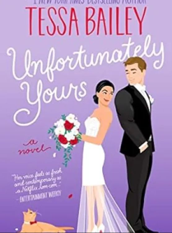 Unfortunately Yours: A Novel (Vine Mess Book 2)