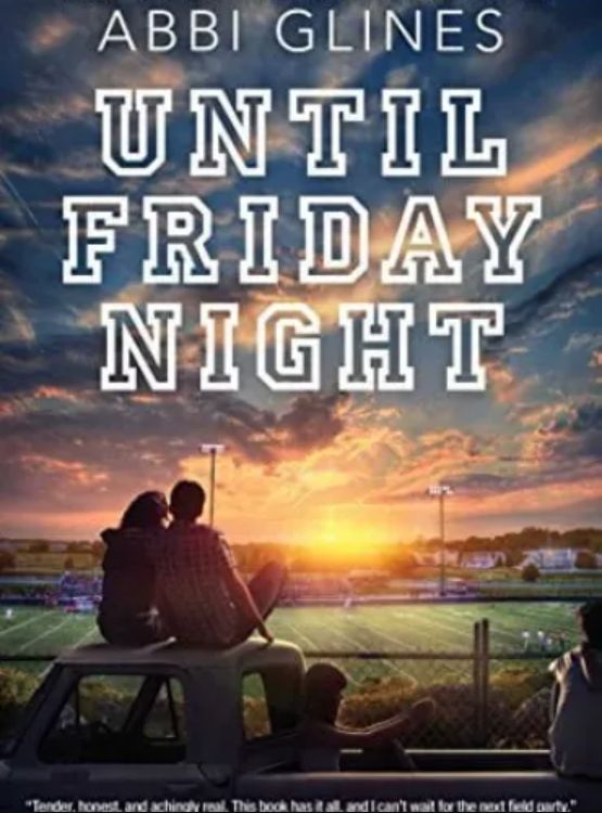 Until Friday Night (A Field Party Book 1)
