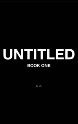 UNTITLED: Book One