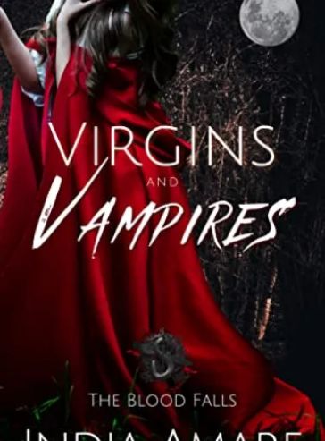 Virgins and Vampires: Blood Falls (The Blood Falls Book 3)