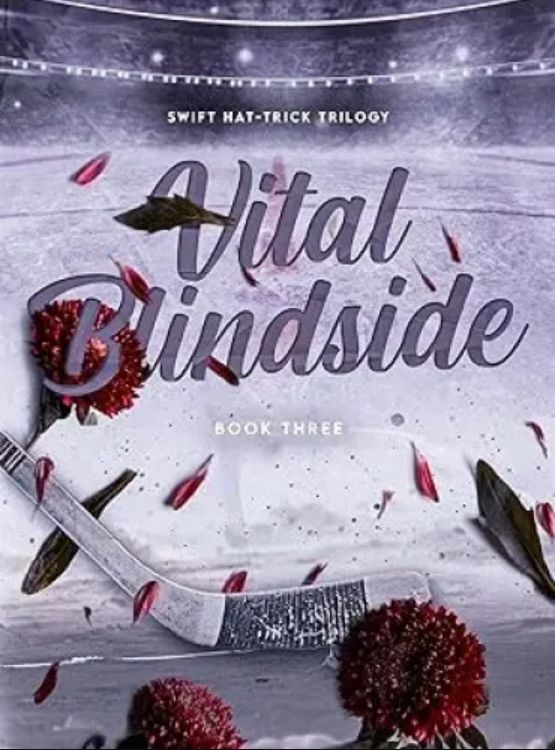 Vital Blindside (Swift Hat-Trick Trilogy Book 3)