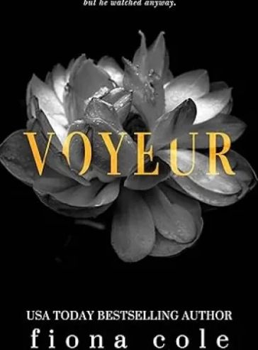 Voyeur (A student/teacher romance) (Voyeur Series)