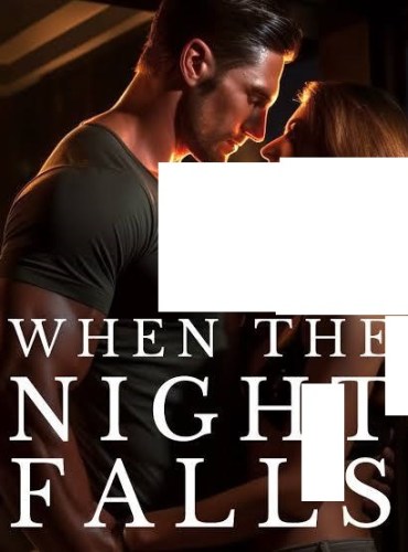 When the Night Falls