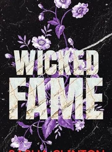 Wicked Fame: A mafia stalker romance (Wicked Men Book 2)