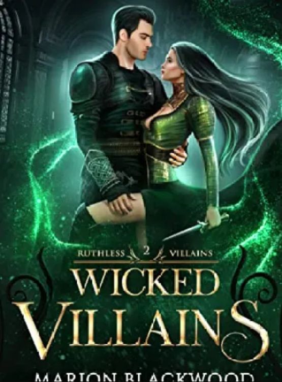 Wicked Villains (Ruthless Villains Book 2)