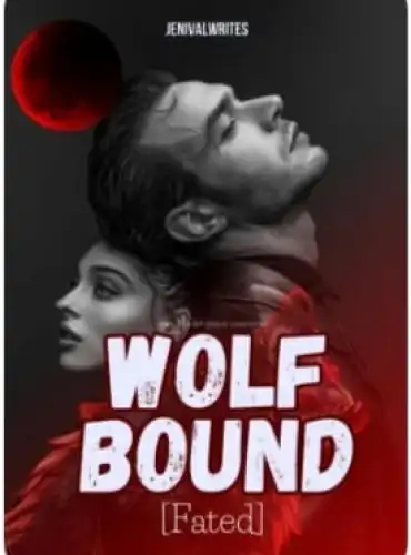 Wolf Bound (Fated) By Jenival Writes
