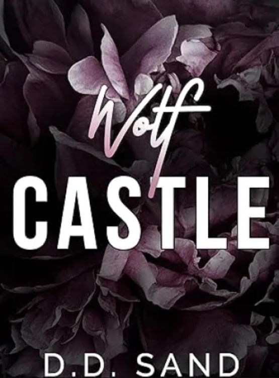 Wolf Castle (Sinful Wolf Pack Romances)