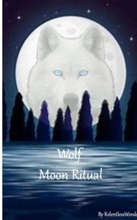 Wolf Moon Ritual