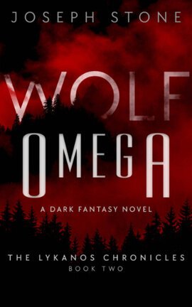 Wolf Omega: Lykanos Chronicles 2
