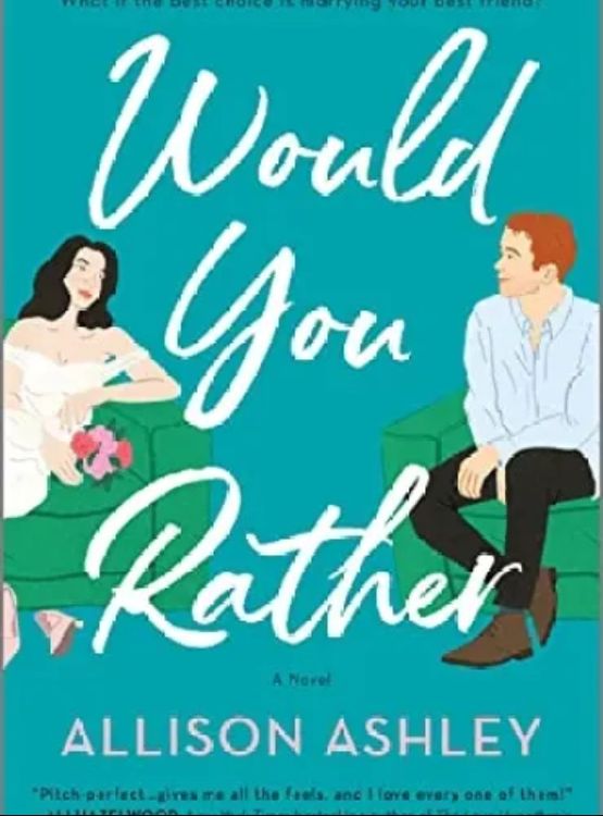 Would You Rather: A Novel